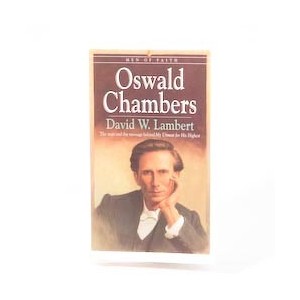 M. & W. of Faith - Oswald Chambers