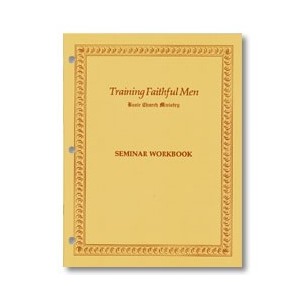 Training Faithful Men Workbook