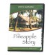 Pineapple Story (DVD)
