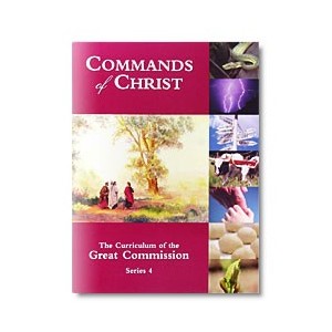 Commands of Christ Series Book 4