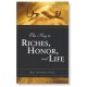 The Key to Riches, Honor and Life