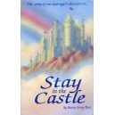 Stay in the Castle